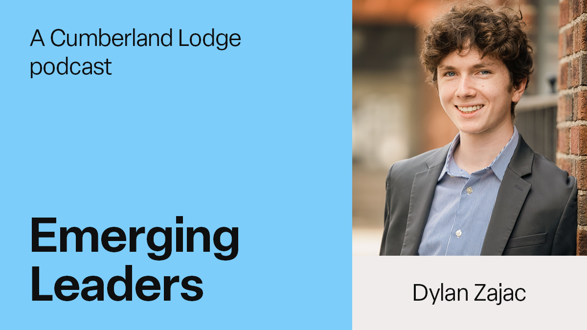 A photo of Dylan Zajac alongside the text: A Cumberland Lodge podcast, Emerging Leaders, Dylan Zajac