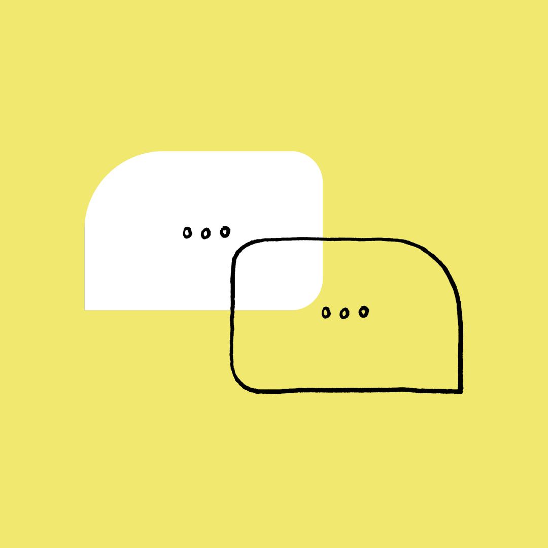 Two illustrated speech bubbles on a yellow background